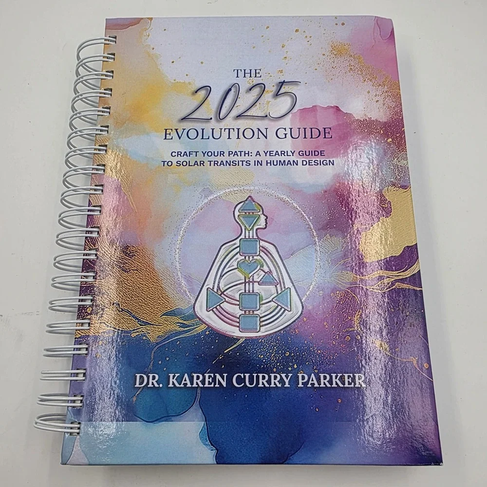 2025 Quantum Human Design Evolution Guide Karen Curry Parker Spiral Bound O3